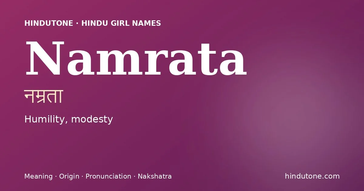 Namrata — Hindu Girl Names with N