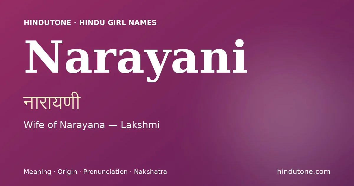 Narayani — Hindu Girl Names with N