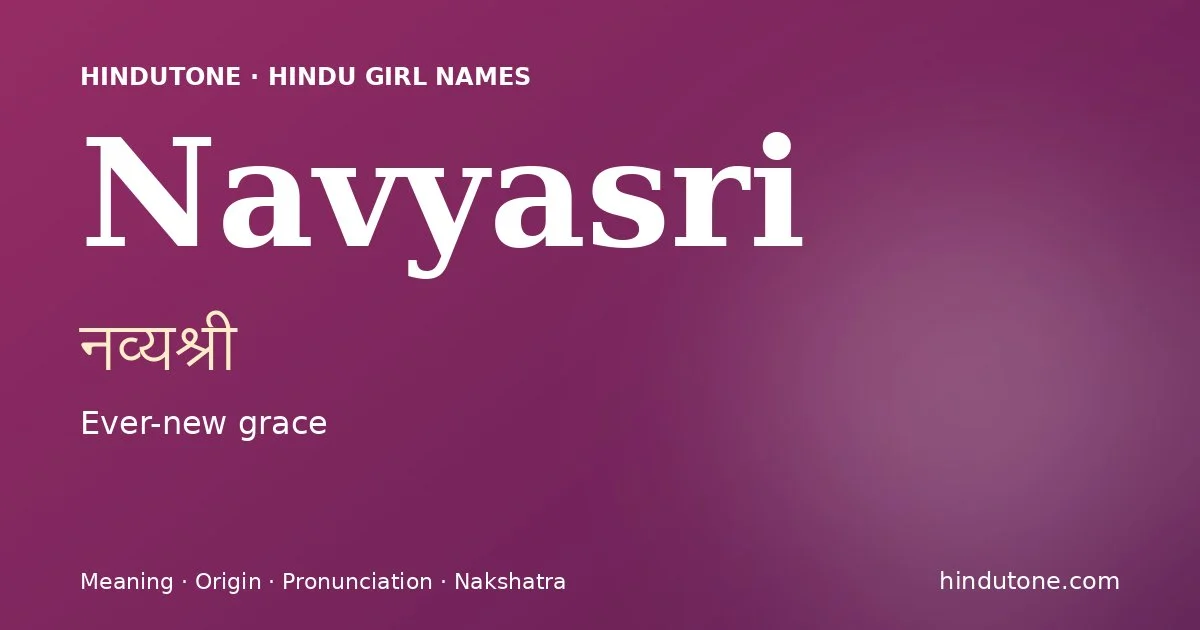 Navyasri — Hindu Girl Names with N