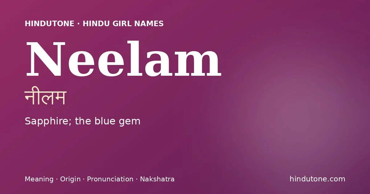 Neelam — Hindu Girl Names with N