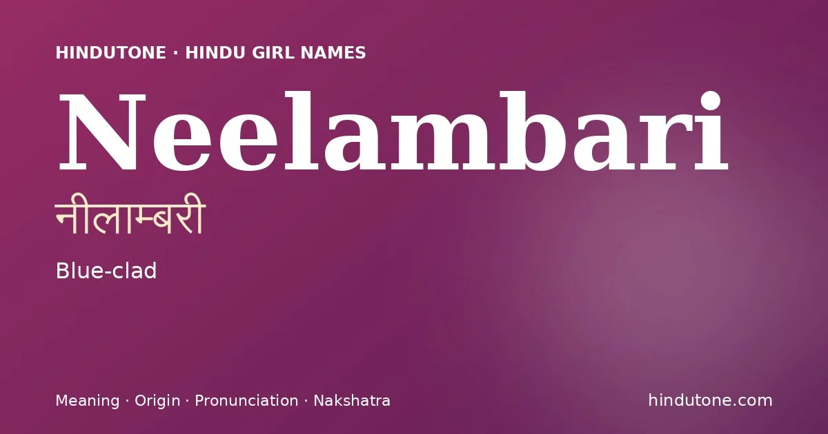 Neelambari — Hindu Girl Names with N