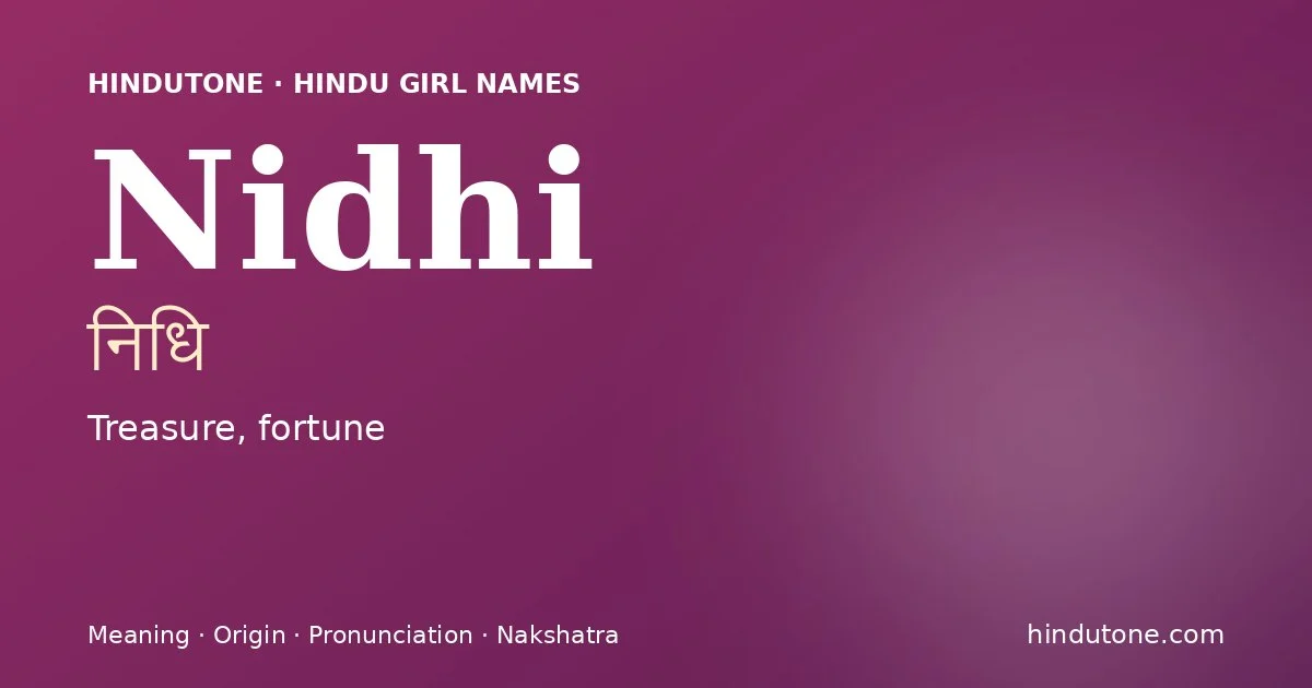 Nidhi — Hindu Girl Names with N