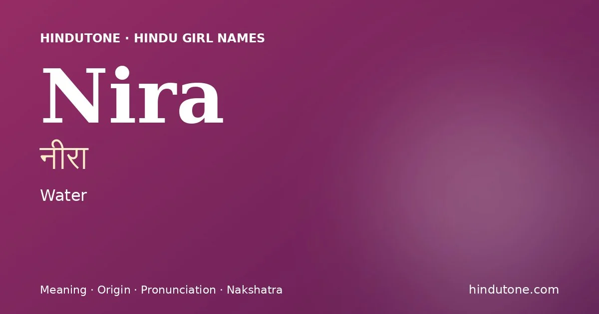 Nira — Hindu Girl Names with N