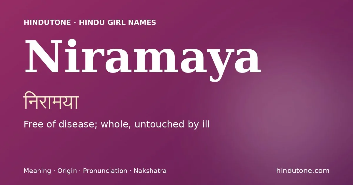 Niramaya — Hindu Girl Names with N