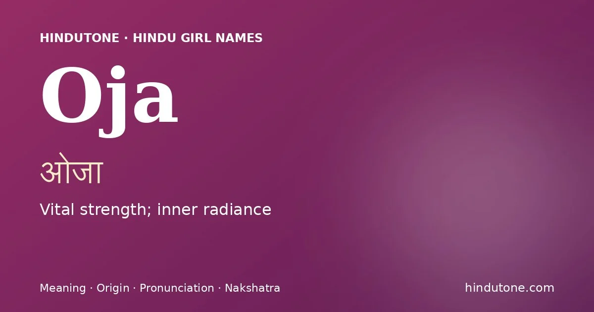 Oja — Hindu Girl Names with O