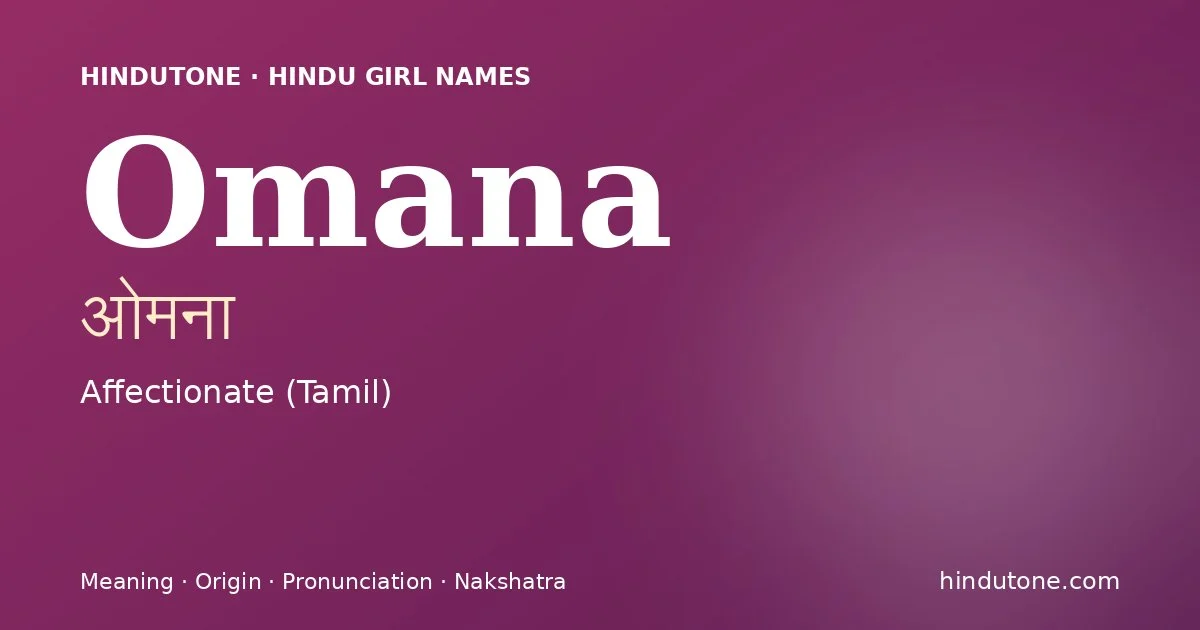 Omana — Hindu Girl Names with O