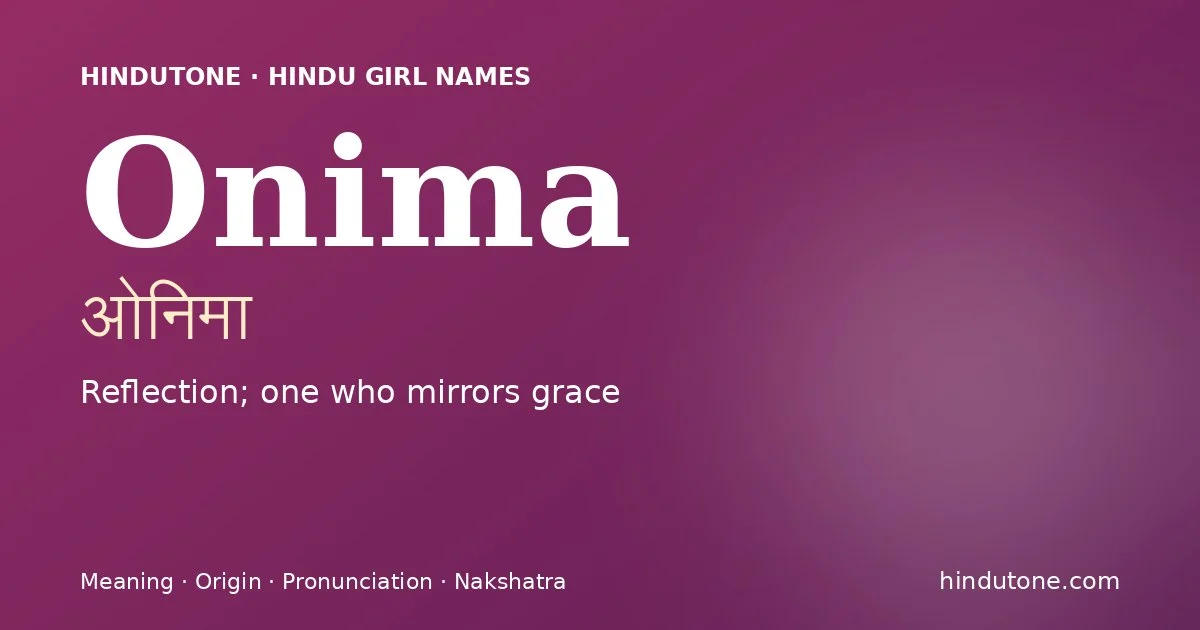 Onima — Hindu Girl Names with O