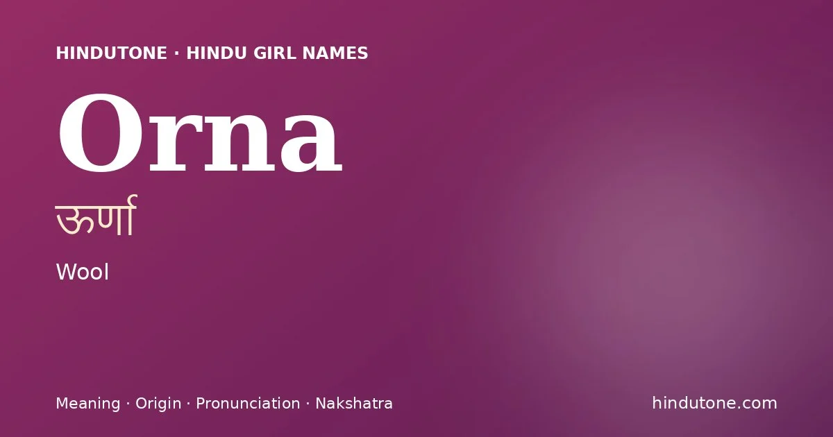 Orna — Hindu Girl Names with O