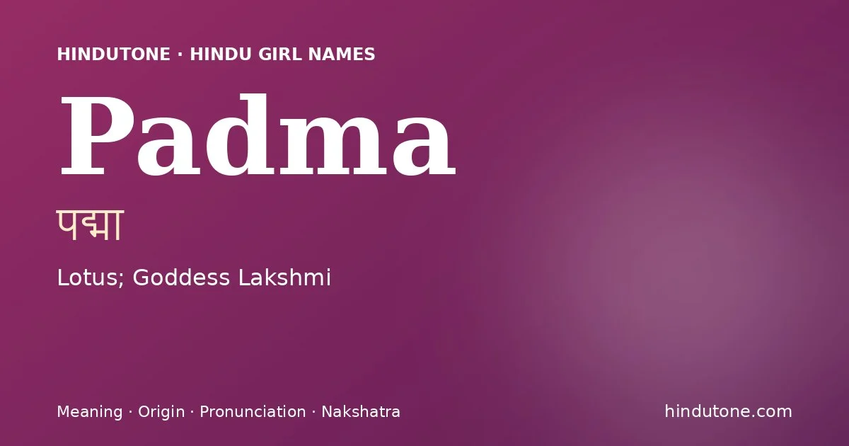 Padma — Hindu Girl Names with P