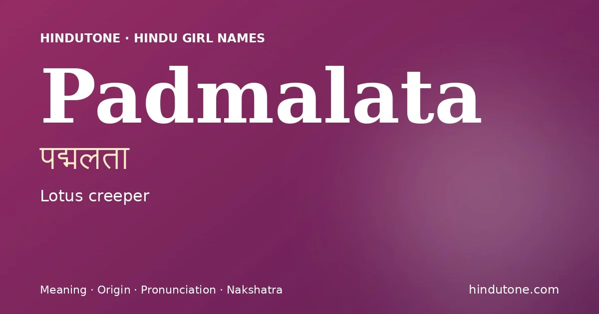 Padmalata — Hindu Girl Names with P