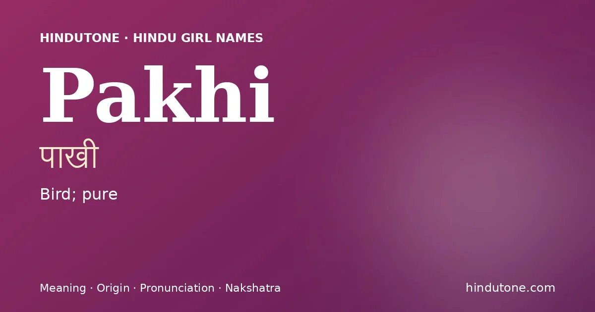 Pakhi — Hindu Girl Names with P