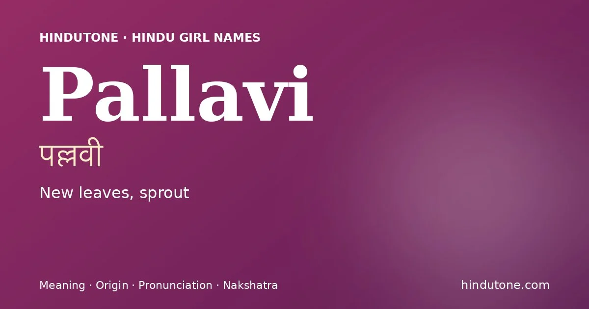 Pallavi — Hindu Girl Names with P