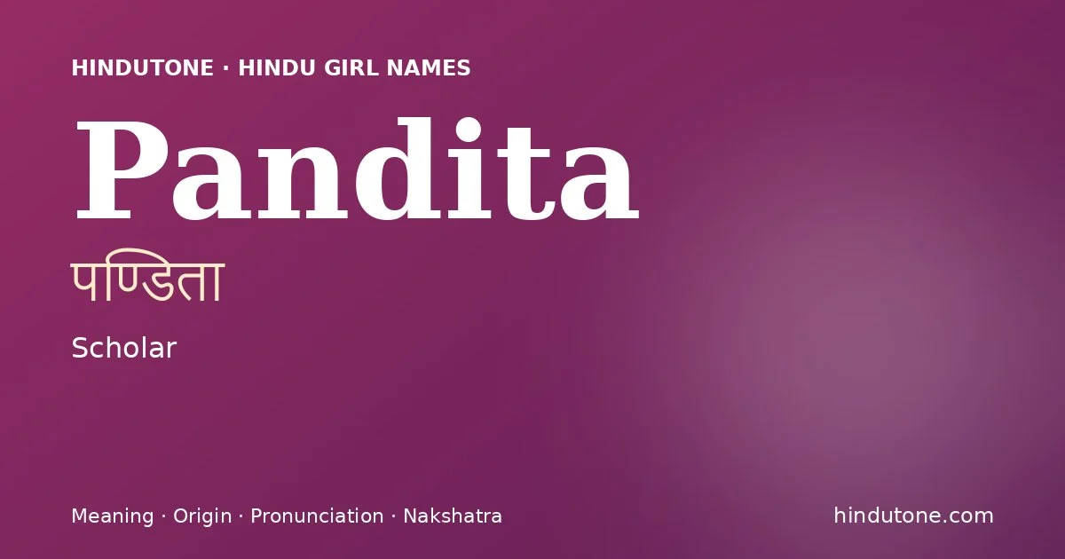 Pandita — Hindu Girl Names with P