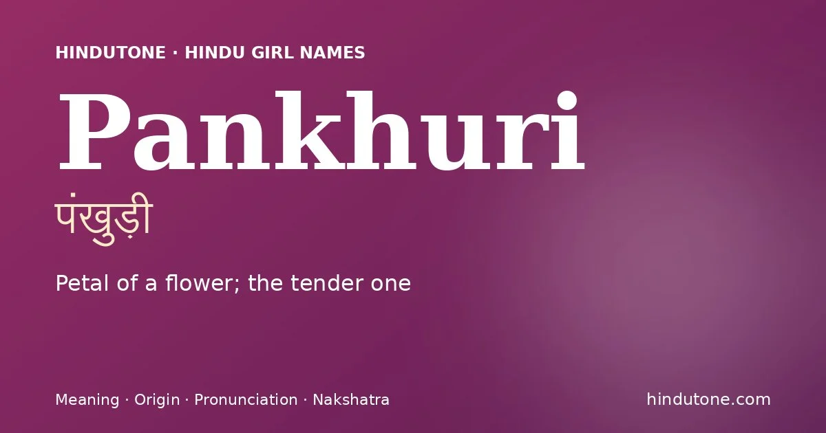 Pankhuri — Hindu Girl Names with P