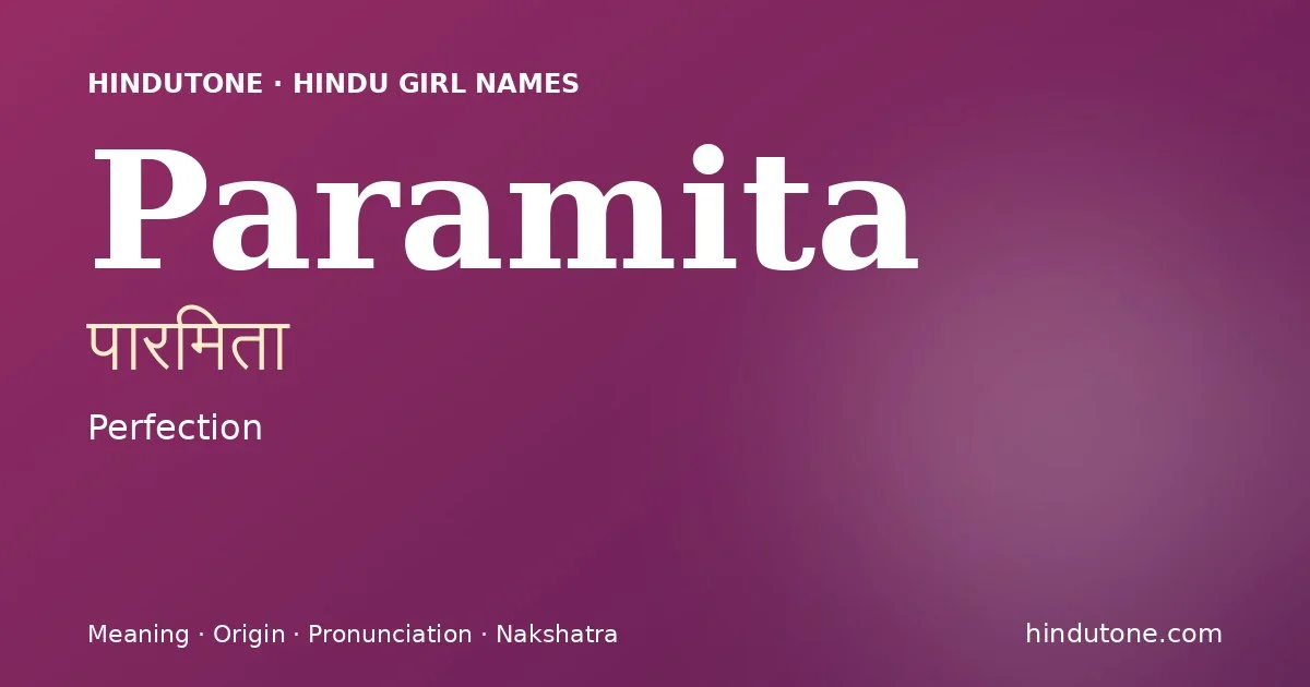 Paramita — Hindu Girl Names with P