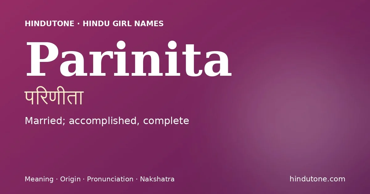 Parinita — Hindu Girl Names with P