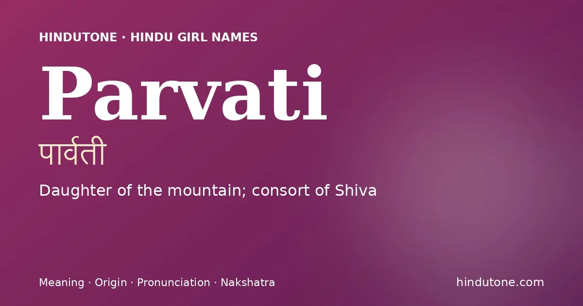 Parvati — Hindu Girl Names with P