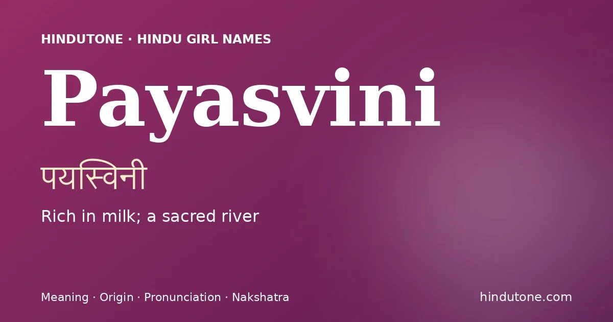 Payasvini — Hindu Girl Names with P