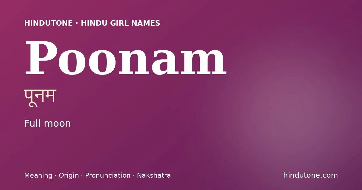 Poonam — Hindu Girl Names with P