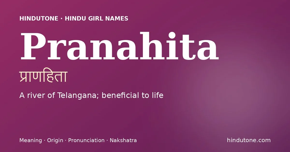 Pranahita — Hindu Girl Names with P