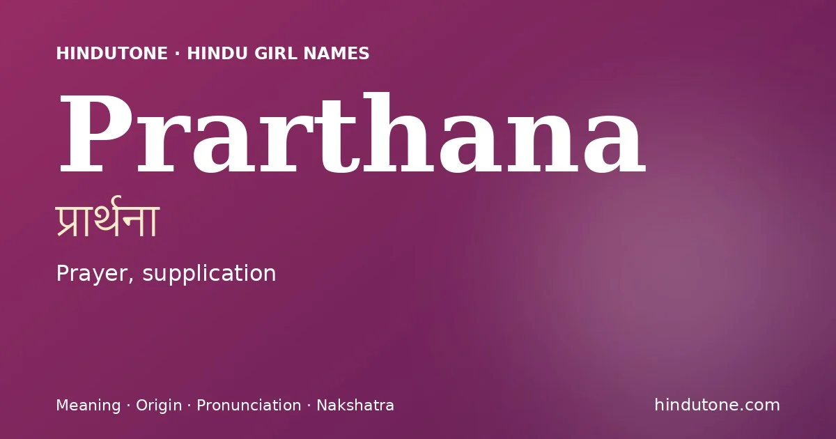 Prarthana — Hindu Girl Names with P