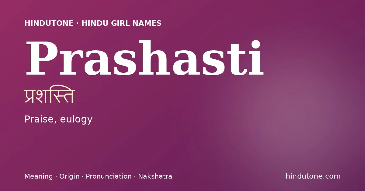 Prashasti — Hindu Girl Names with P