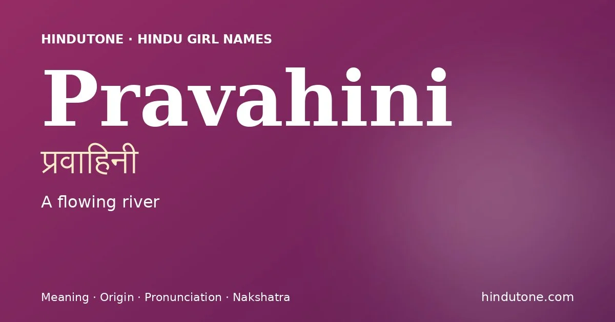 Pravahini — Hindu Girl Names with P