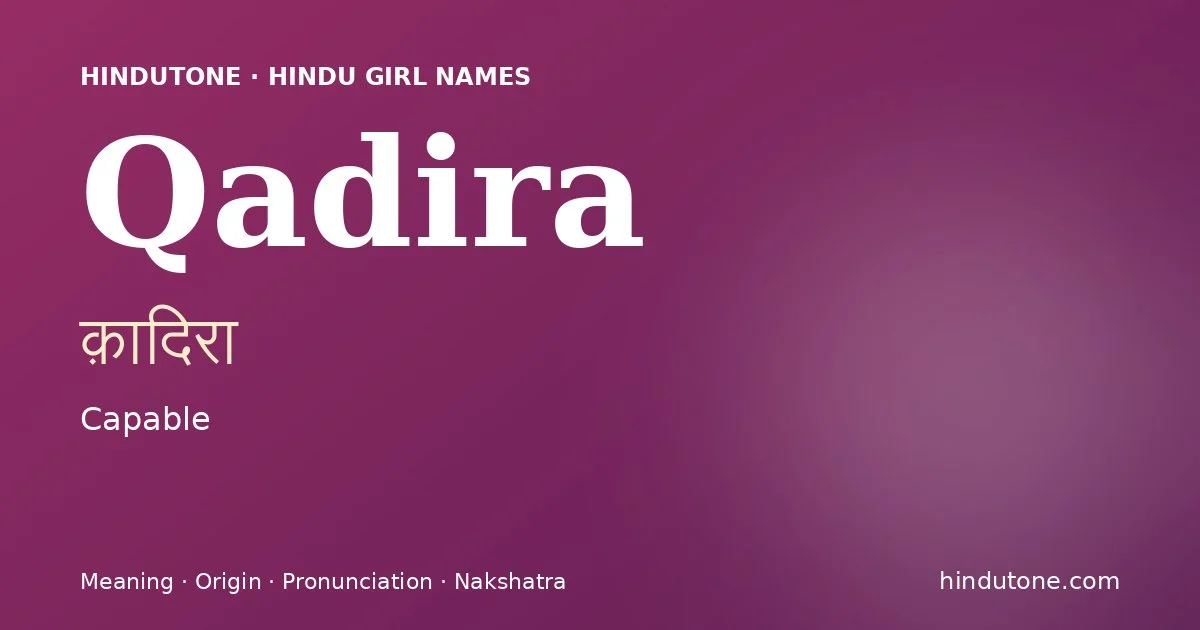 Qadira — Hindu Girl Names with Q
