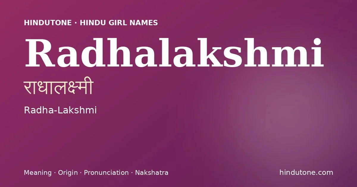 Radhalakshmi — Hindu Girl Names with R