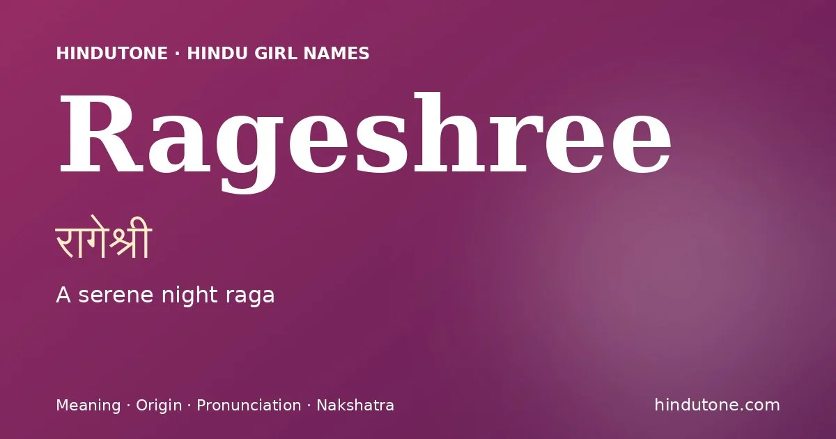 Rageshree — Hindu Girl Names with R