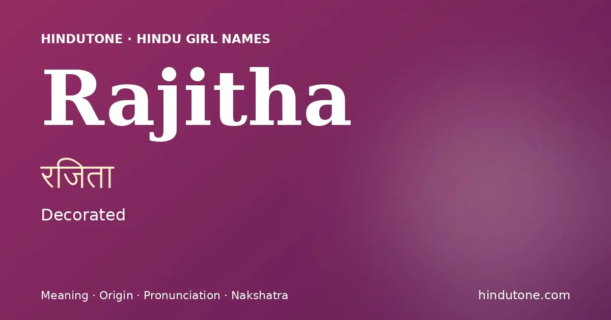 Rajitha — Hindu Girl Names with R
