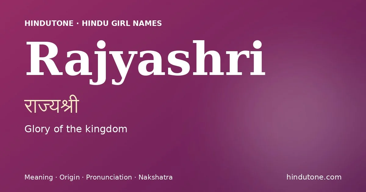 Rajyashri — Hindu Girl Names with R