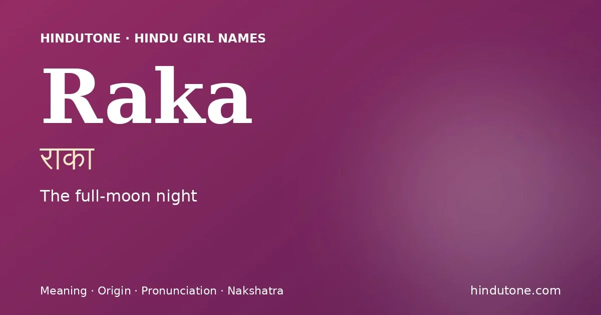 Raka — Hindu Girl Names with R