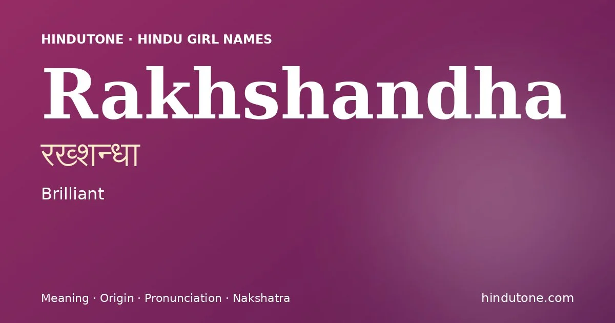 Rakhshandha — Hindu Girl Names with R