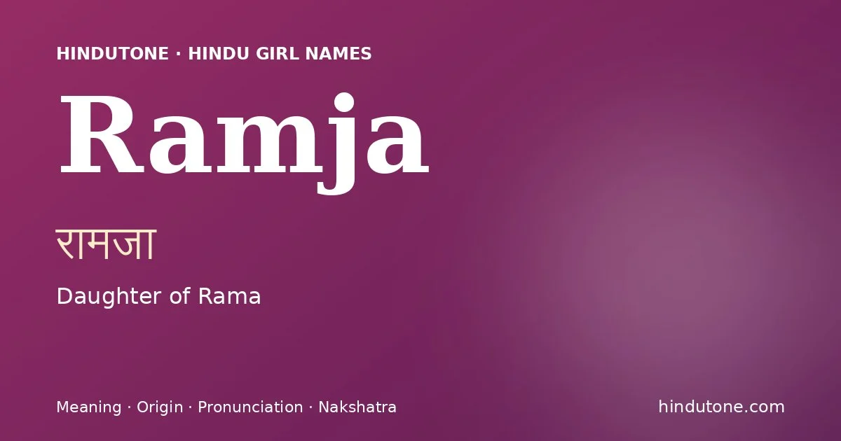 Ramja — Hindu Girl Names with R