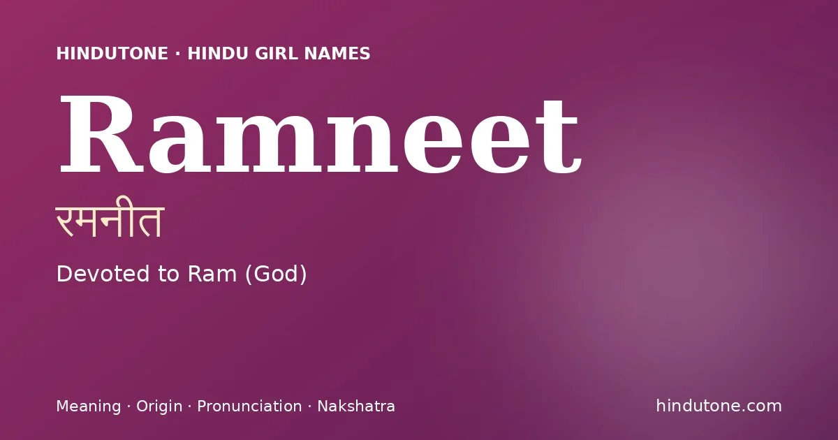 Ramneet — Hindu Girl Names with R
