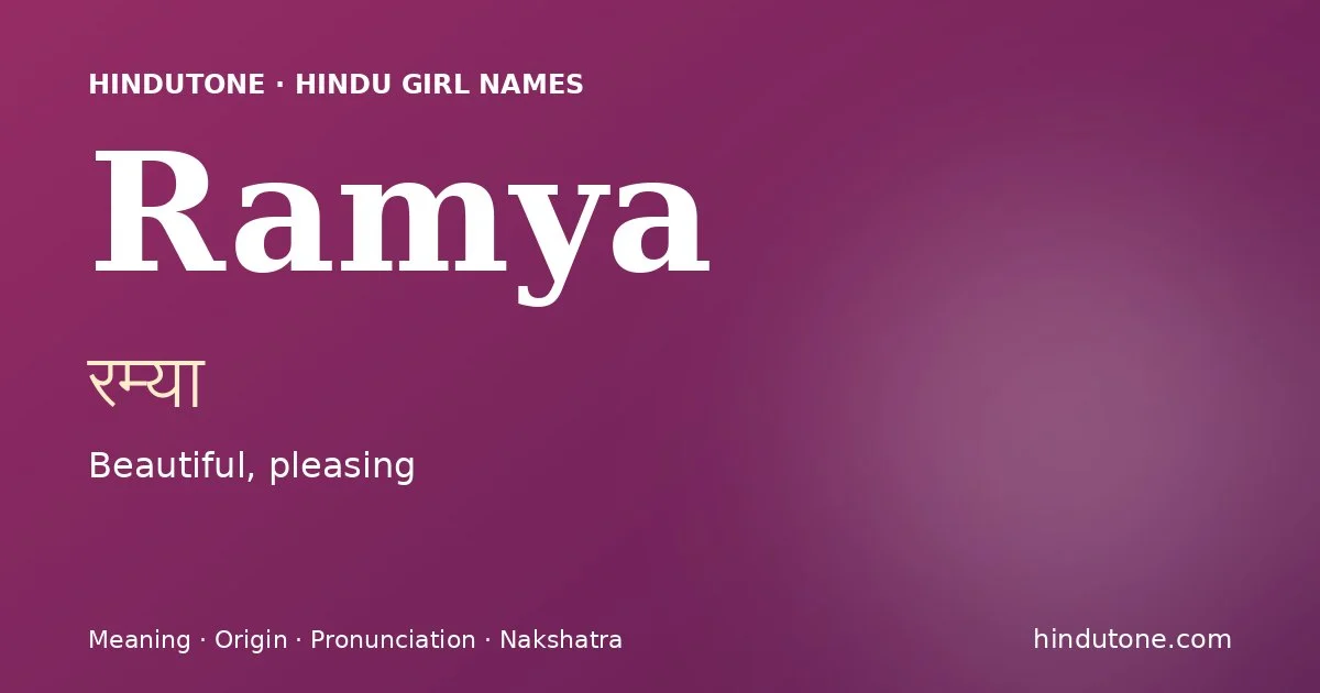 Ramya — Hindu Girl Names with R