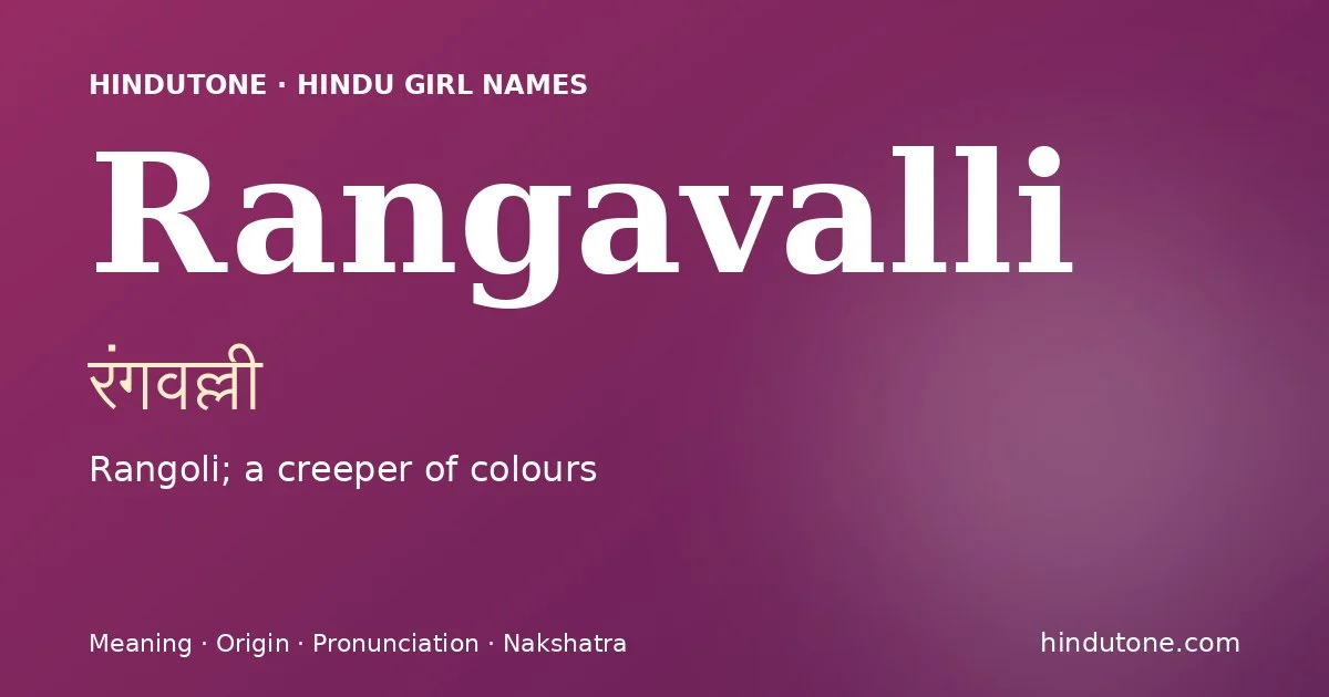 Rangavalli — Hindu Girl Names with R