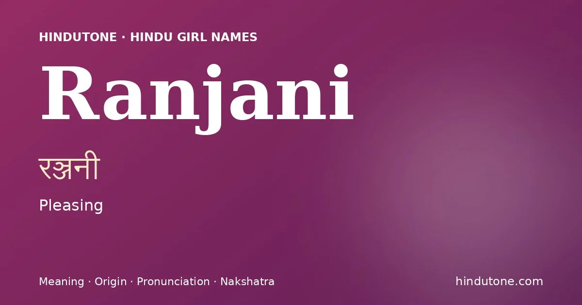 Ranjani — Hindu Girl Names with R