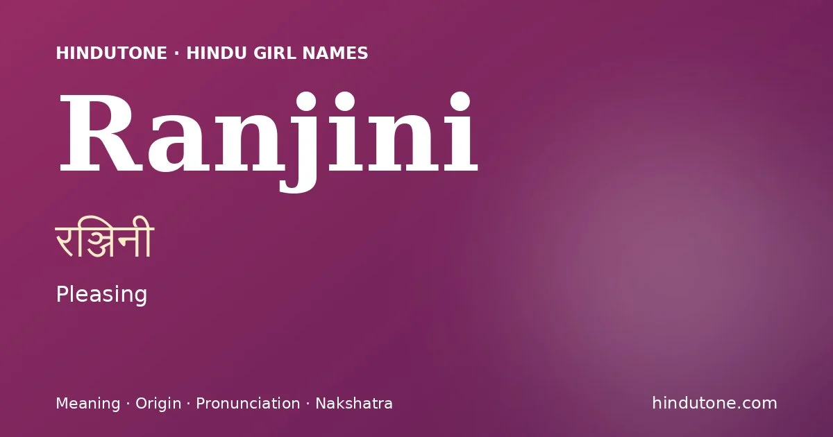Ranjini — Hindu Girl Names with R