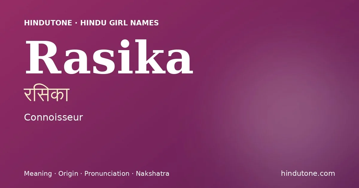 Rasika — Hindu Girl Names with R