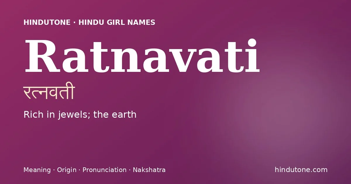 Ratnavati — Hindu Girl Names with R