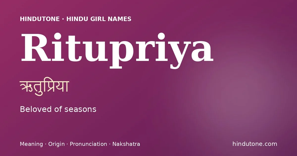Ritupriya — Hindu Girl Names with R