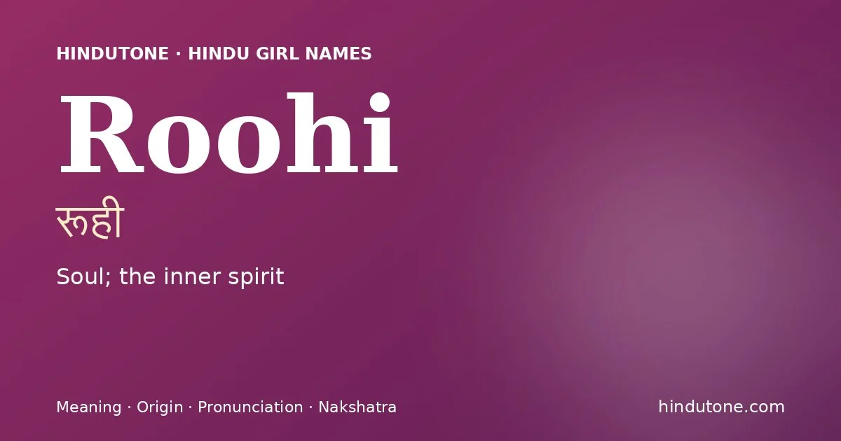 Roohi — Hindu Girl Names with R