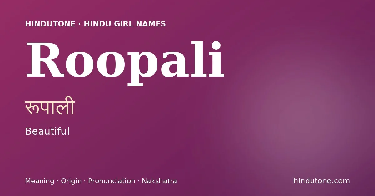 Roopali — Hindu Girl Names with R