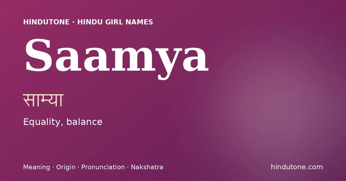 Saamya — Hindu Girl Names with S