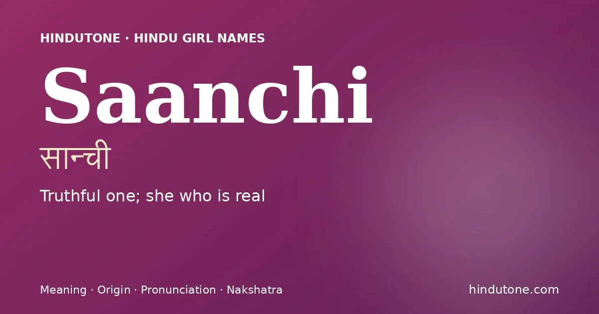 Saanchi — Hindu Girl Names with S