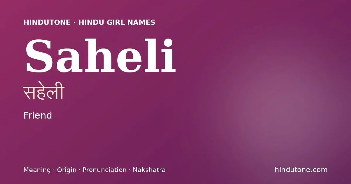 Saheli — Hindu Girl Names with S