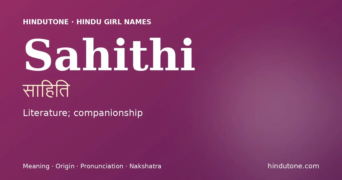 Sahithi — Hindu Girl Names with S