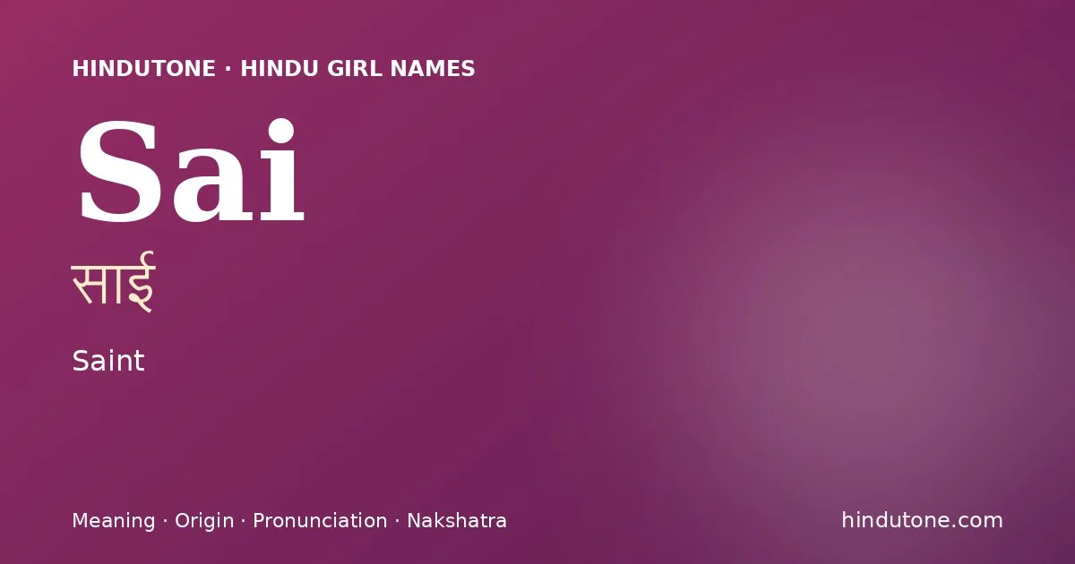 Sai — Hindu Girl Names with S